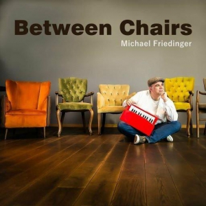  Michael Friedinger - Between Chairs