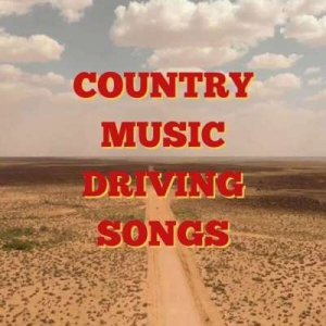  VA - Country Music Driving Songs