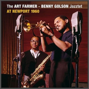  The Art Farmer-Benny Golson Jazztet - At Newport