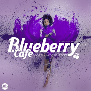  VA - Blueberry Cafe 2024 Soulful House Mood
