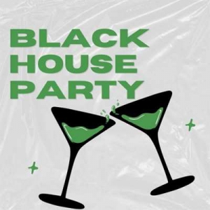  VA - Black House Party