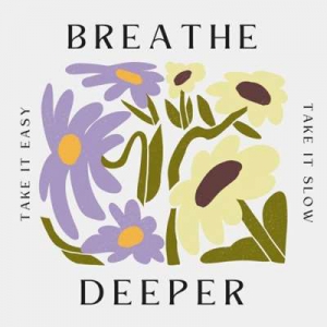  VA - Breathe Deeper