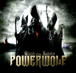  Powerwolf - Blood Of The Saints