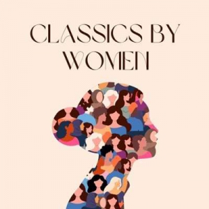  VA - Classics By Women