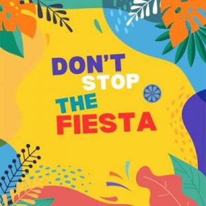  VA - Don't Stop The Fiesta Latina
