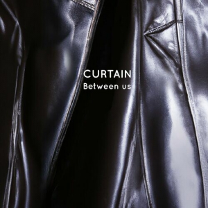  Curtain - Between us