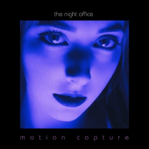  The Night Office - Motion Capture