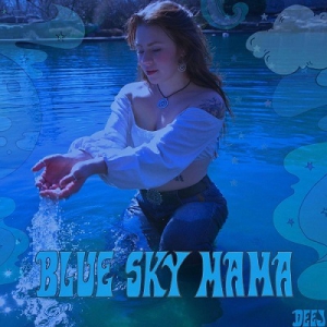  Deej - Blue Sky Mama