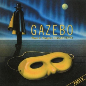  Gazebo - Maxi & Singles Collection Part 2
