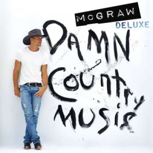  Tim McGraw - Damn Country Music