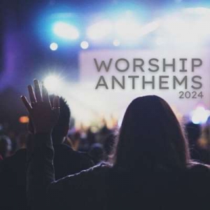  VA - Worship Anthems
