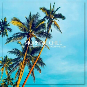  Various Artists - Morning Chill