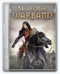 Mount and Blade: Warband 