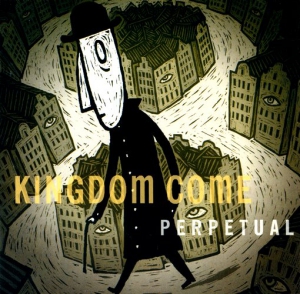  Kingdom Come - Perpetual