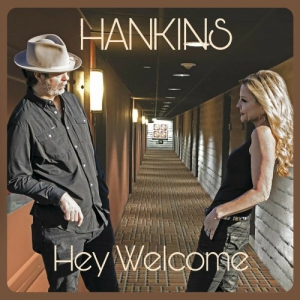  Hankins - Hey Welcome