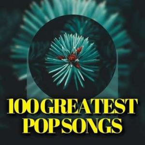  VA - 100 Greatest Pop Songs