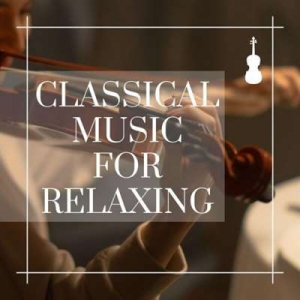  VA - Classical Music For Relaxing