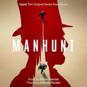  OST - Bryce Dessner - Manhunt [Apple TV+ Original Series Soundtrack]
