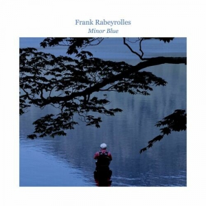 Frank Rabeyrolles - Minor blue