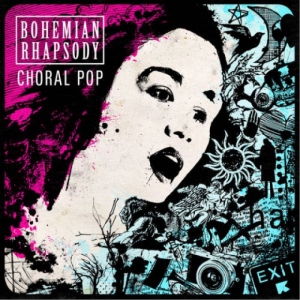  Bohemian Rhapsody - Choral Pop