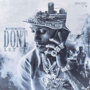  Beo Lil Kenny - Don't Let Up
