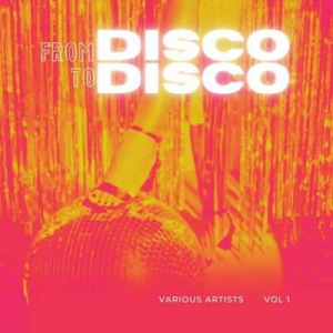  VA - From Disco To Disco, Vol. 1