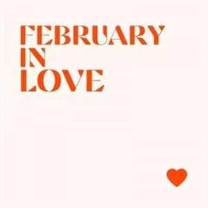  VA - February In Love