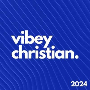  VA - Vibey Christian