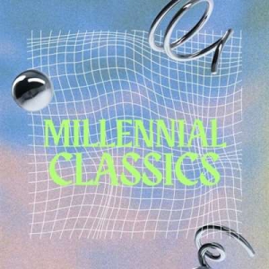  VA - Millennial Classics
