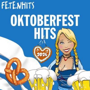  VA - Oktoberfest Hits 2024 - Fetenhits