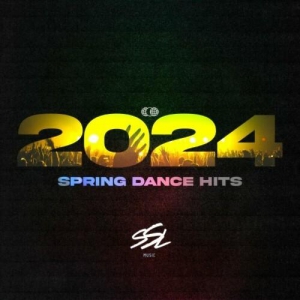  VA - Spring Dance Hits 2024