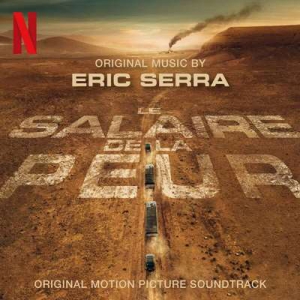  OST - Eric Serra - Le salaire de la peur [Original Motion Picture Soundtrack]