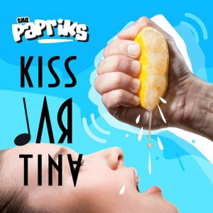  The Papriks - Kiss''