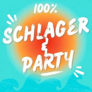  VA - 100% Schlager & Party