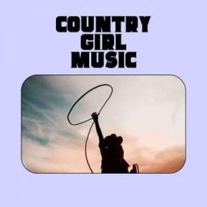  VA - Country Girl Music