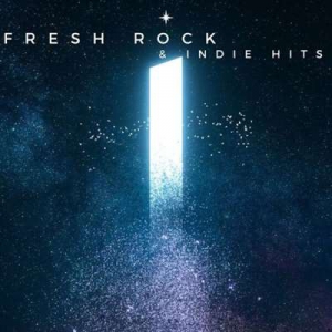  VA - Fresh Rock & Indie Hits