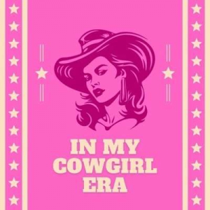  VA - In My Cowgirl Era