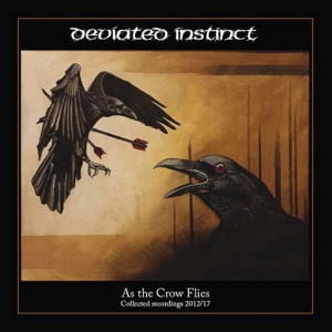  Deviated Instinct - As the Crow Flies
