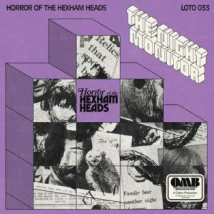  The Night Monitor - Horror Of The Hexham Heads