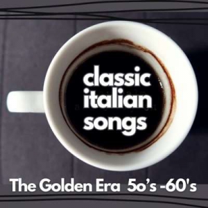  VA - Classic Italian Songs  The Golden Era  50's -60's