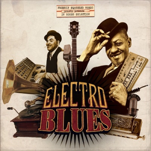  VA - Electro Blues - In House Selection