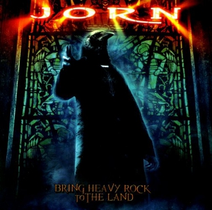  Jorn - Bring Heavy Rock To The Land