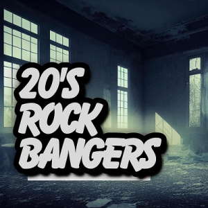  VA - 20's Rock Bangers