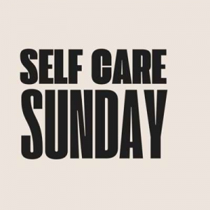  VA - Self Care Sunday
