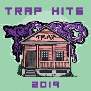  VA - Trap Hits 2019