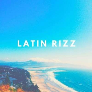  VA - Latin Rizz