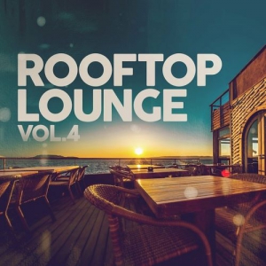  VA - Rooftop Lounge, Vol. 4