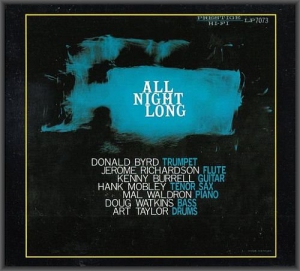 Donald Byrd & Kenny Burrell - All Night Long