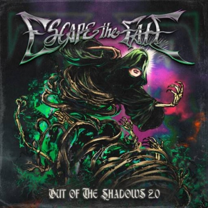  Escape The Fate - Out Of The Shadows 2.0