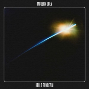  Modern Joey - Hello Sunbeam